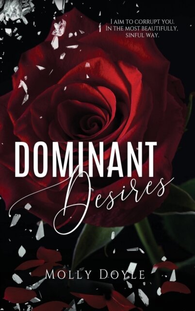 Dominant Desires