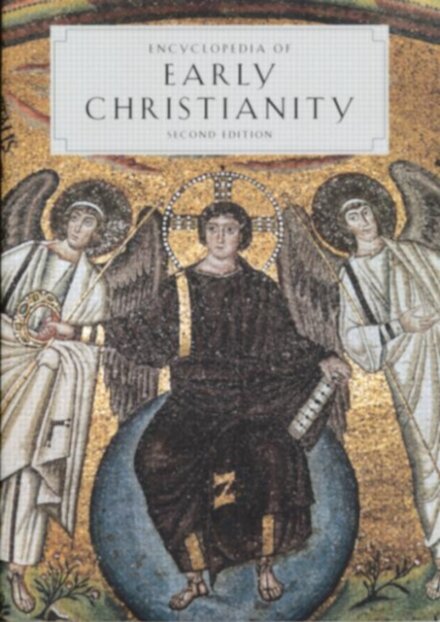Encyclopedia of Early Christianity