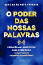 O Poder das Nossas Palavras