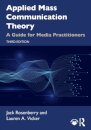 Applied Mass Communication Theory