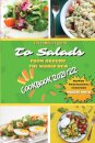 The Complete Guide to Salads from Around the World New Cookbook 2021/22