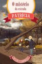 Patrícia: O Mistério da Estrada