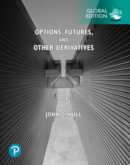 Options, Futures, and Other Derivatives, Global Edition