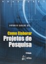 Como Elaborar Projetos De Pesquisa