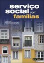 Serviço Social com  Famílias