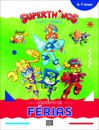 Superthings: Rivals of Kaboom: Caderno de Férias 6-7 Anos