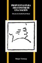 Propuestas Par (re)construir Una Nacion