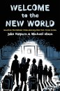 Welcome to the New World