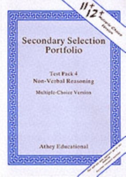 Non-verbal Reasoning Practice Papers Pack 4 (Multiple-choice Version)