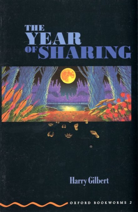 Oxford Bookworms Green 2: The Year of Sharing