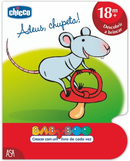Chicco - Adeus, chupeta!