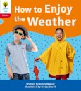 Oxford Reading Tree: Floppy's Phonics Decoding Practice: Oxford Level 4: How to Enjoy the Weather