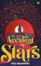 An Accident of Stars