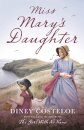 Miss Mary's Daughter