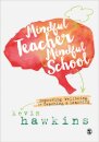 Mindful Teacher, Mindful School
