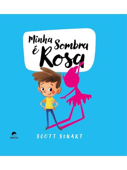 Minha Sombra É Rosa