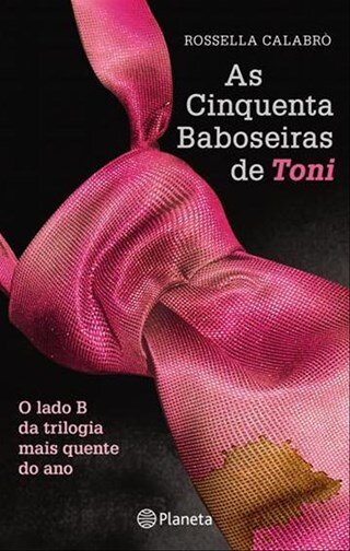 As Cinquenta Baboseiras De  Toni