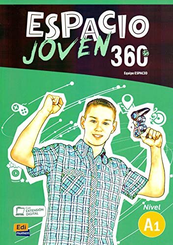 Espacio Joven 360º - Libro del alumno. Nivel A1