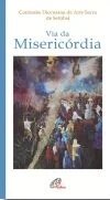 Via da Misericórdia
