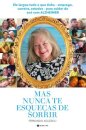 Mas Nunca Te Esqueças De  Sorrir