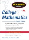 Schaum's Outline of College Mathematics, Fourth Edition