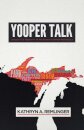Yooper Talk