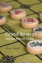 Grand Strategy and the Rise of China