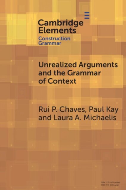 Unrealized Arguments and the Grammar of Context