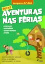 Novas Aventuras nas Férias: Vou para o 5.º Ano
