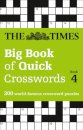 The Times Big Book of Quick Crosswords 4