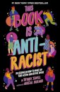 This Book Is Anti-Racist