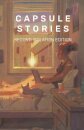 Capsule Stories Second Isolation Edition