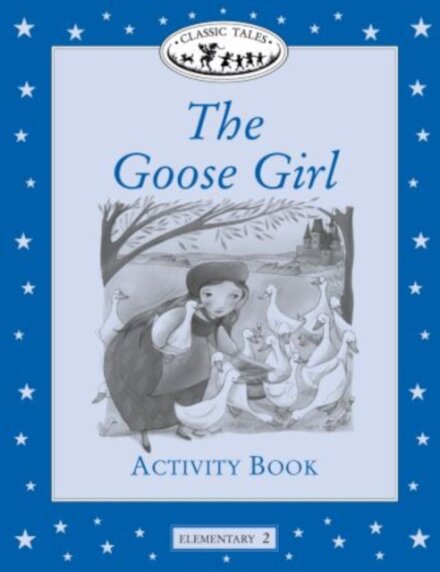 The Goose Girl (Level 2)
