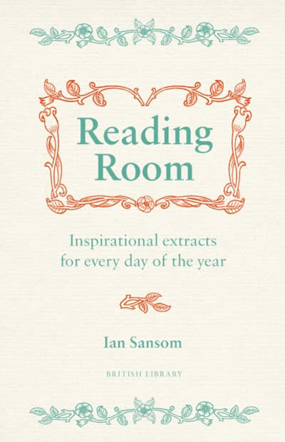Reading Room : A Year of Literary Curiosities
