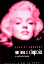 Antes E Depois-Os Rostos Da Beleza