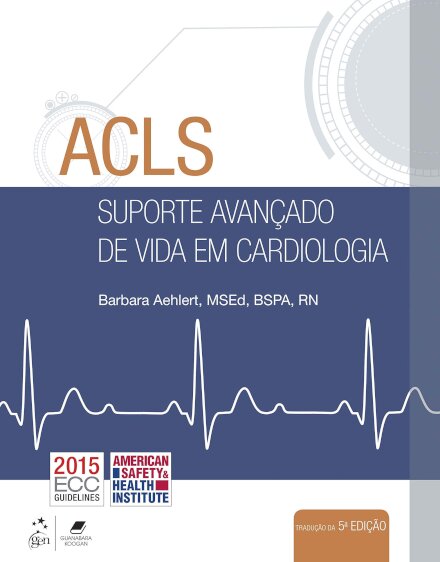 Acls Suporte Avançado De Vida Em Cardiologia