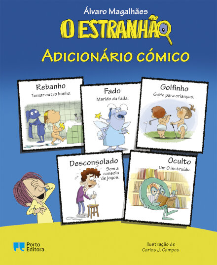 O Estranhão - Adicionário cómico