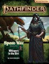 Pathfinder Adventure Path: Whispers in the Dirt (Spore War 1 of 3) (P2)