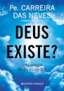 Deus Existe? - Uma Viagem Pelas Religiões