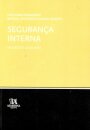 Segurança Interna - Reflexões e Legislação