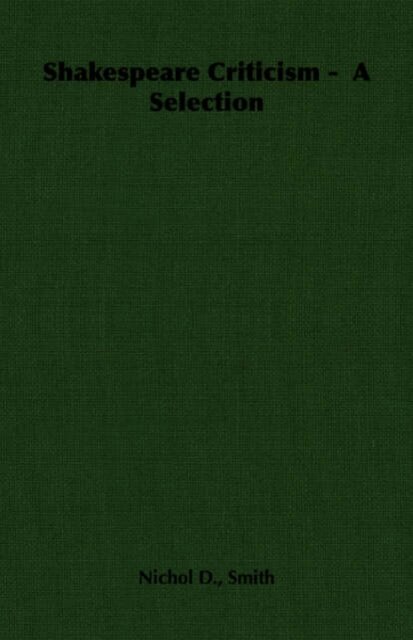 Shakespeare Criticism - A Selection