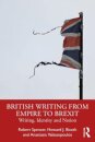 British Writing from Empire to Brexit