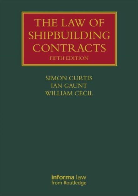 The Law of Shipbuilding Contracts