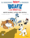 Ideiafix e os Irredutíveis Nº1 - Neste Bairro, Latino não Entra
