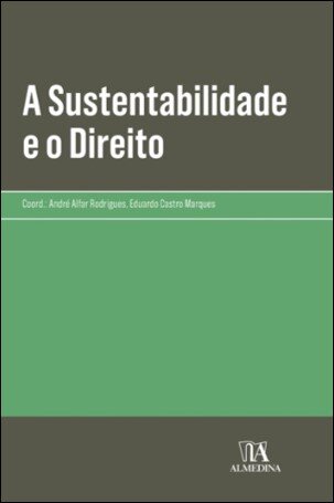 A Sustentabilidade E O Direito