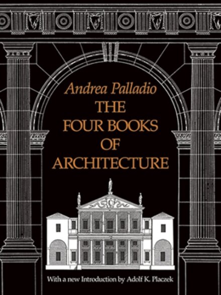 The Four Books of Architecture