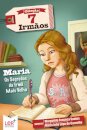 Maria - Os Segredos da Irmã Mais Velha