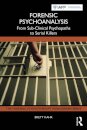 Forensic Psychoanalysis