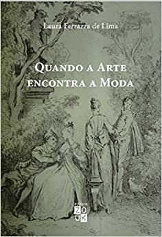Quando A Arte Encontra A Moda: Obra De Antoine Watteau Séc18