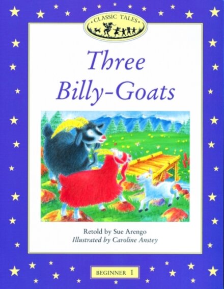 Classic Tales : Three Billy Goats Beginner level 1